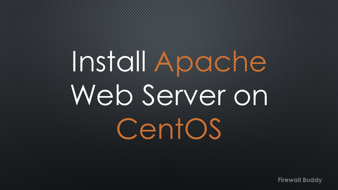 install-apache-web-server-on-centos