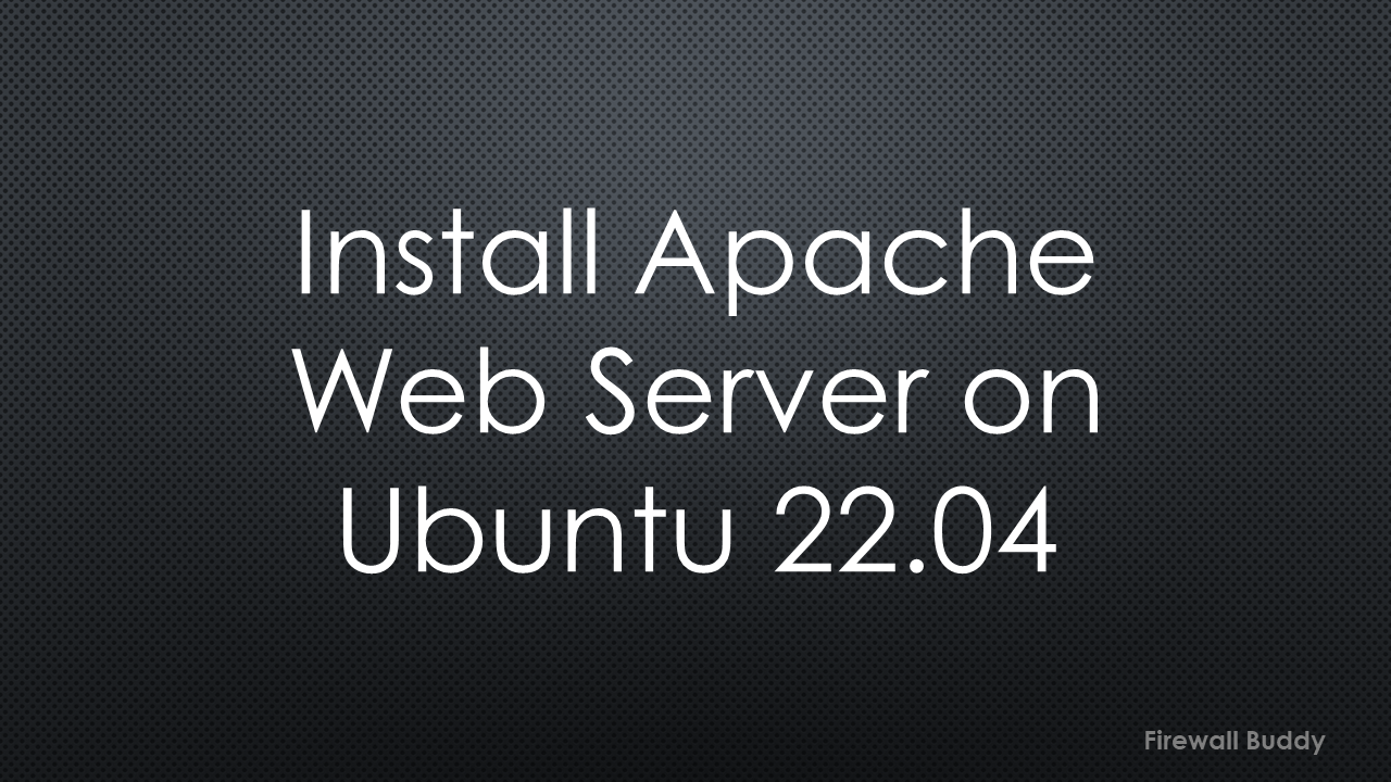 install-apache-web-server-on-ubuntu-22.04