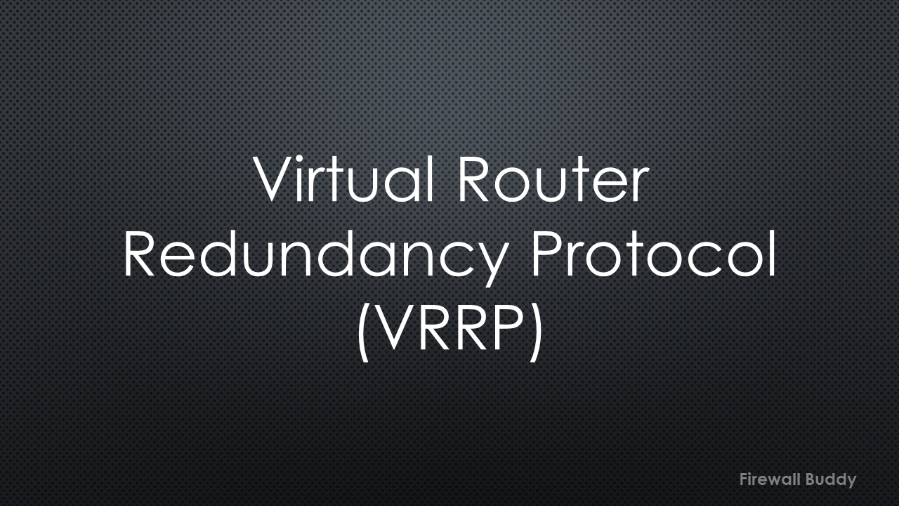 virtual-router-redundancy-protocol-vrrp